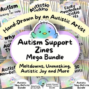 Op de afbeelding: Een verzameling kleurrijke zines over autisme, handgetekend door een autistische kunstenaar. De zines behandelen onderwerpen als hulp vragen, meltdowns, ontmaskering, autistische vreugde en meer. De zines maken deel uit van een mega-bundel en bevatten een schattig cartoon-vogeltje op de omslag.