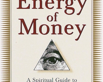 Energie des Geldes: Ein spiritueller Ratgeber für Ihre finanzielle und persönliche Erfüllung als PDF Download!