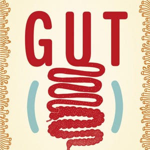 Gut -The Inside Story of Our Body&#39;s Most Underrated Organ! PDF Download!