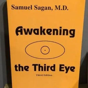 Awakening The Third Eye - A Gateway To Higher Consciousness And Inner Wisdom - PDF File For Instant Download!