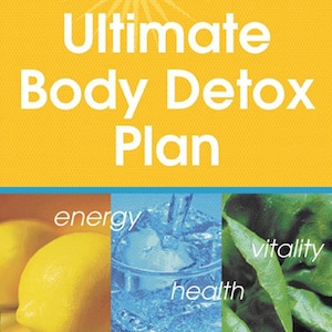The 4 Week Ultimate Body Detox Plan! PDF Download!