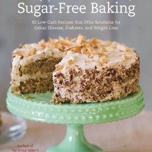 Gluten-Free Sugar-Free Baking Recipes: Low-Carb Cookbook (PDF File!)