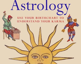 Past Life Astrology - Use Your Birthchart to Understand Your Karma! PDF File!