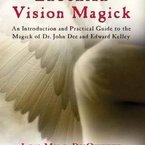 Enochian Vision Magick Guide by Dr. John Dee (PDF Download)