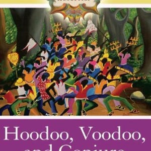 Hoodoo, Voodoo, and Conjure: A PDF Handbook e-book