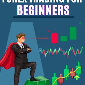 Forex Trading For Beginners - Know The Basic Terms For Forex Traing - Available In PDF File For Instant Download !