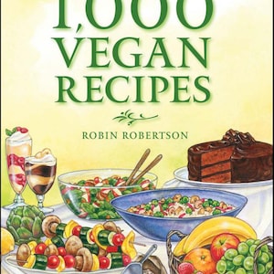 1000 Vegan Recipes: Plant-Based Cookbook (PDF File!)