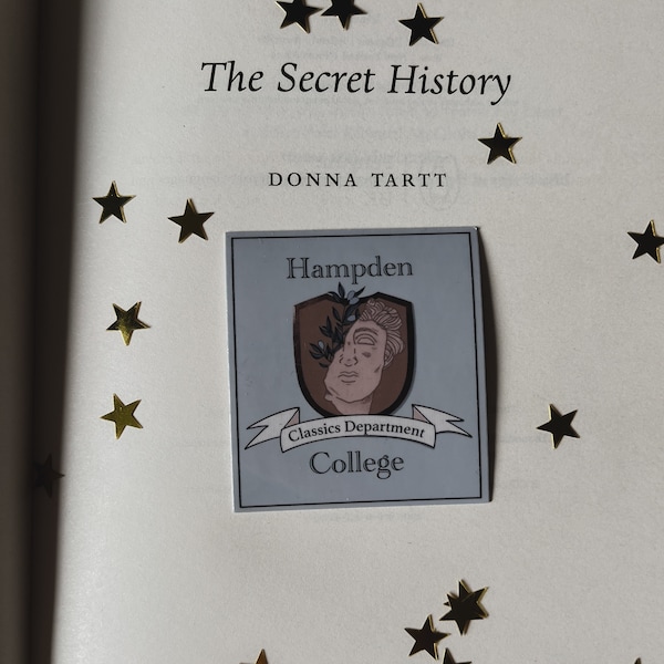 The Secret History by Donna Tartt Inspired Sticker // Classics Department Hampden College // Vinyl Stickers Book Lovers Dark Academia