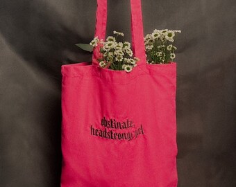 Obstinate, Headstrong Girl Pink Tote Bag // Jane Austen Pride and Prejudice Inspired Tote Draft