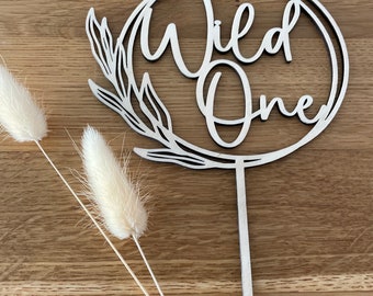 Caketopper personalizzato Wild One, decorazione per torta, cake plug, compleanno, legno, sostenibile, regalo di compleanno, 1° compleanno