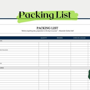 May include: A printable packing list template with a green title bar that says "Packing List". The template is divided into columns for quantity, remarks, check-in luggage, and carry-on. The template includes a list of travel documents and clothes accessories to pack.