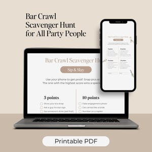 May include: A laptop and smartphone display a "Bar Crawl Scavenger Hunt" game. The laptop screen shows the game's title, "Sip & Slay," and point-based challenges. The smartphone mirrors the game, with a beige background and white text.