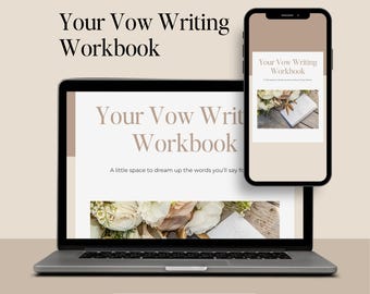 Könnte beinhalten: Ein Laptop und ein Smartphone zeigen ein Arbeitsbuch mit dem Titel "Your Vow Writing Workbook". Der Laptop-Bildschirm und der Telefon-Bildschirm zeigen das gleiche Design mit Text und einem floralen Bild. Die Worte "Printable PDF" stehen unten.