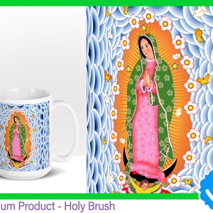 Our Lady of Guadalupe Mug glossy 15 oz , Virgen de Guadalupe mug, Virgen Maria Mexicana mug, Nuestra Señora de Guadalupe Coffee Mug