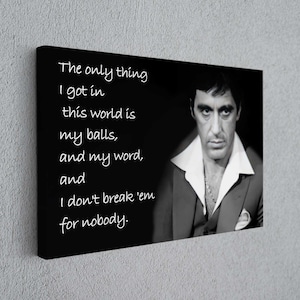 Scarface Tony Montana Quote Movie Canvas Print Fine Art Photography,Art Canvas Poster Wall Decor, Canvas Wall Art Home Handmade
