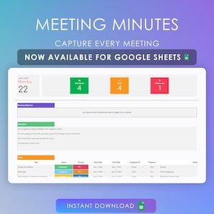 May include: A screenshot of a Google Sheet template for meeting minutes. The template includes a calendar, a section for meeting notes, and a table for tracking tasks. The template is available for instant download.