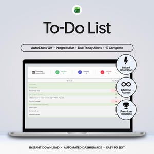 Könnte beinhalten: Ein Laptop-Bildschirm zeigt eine digitale To-Do-Listen-Tabellenvorlage mit Funktionen wie Auto Cross-Off, Progress Bar, Due Today Alerts und % Complete. Die Benutzeroberfläche zeigt Aufgabenzeilen, Statusspalten und drei kreisförmige Symbole für Instant Download, Lifetime Access und Premium Template.