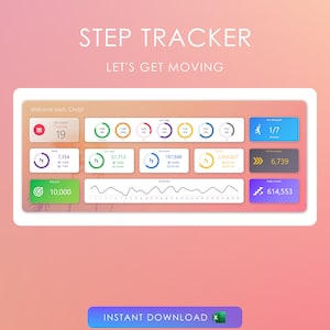 Puede incluir: Una interfaz de aplicación de seguimiento de pasos con un fondo blanco y un degradado rosa claro. La aplicación muestra los pasos diarios del usuario, la distancia recorrida, las calorías quemadas y otros datos de estado físico. La aplicación también incluye un gráfico que muestra el progreso del usuario a lo largo del tiempo. El texto "STEP TRACKER" y "LET'S GET MOVING" se muestra en la parte superior de la pantalla. El texto "Welcome back, Cinay" se muestra en la parte superior izquierda de la pantalla. El texto "INSTANT DOWNLOAD X" se muestra en la parte inferior de la pantalla.