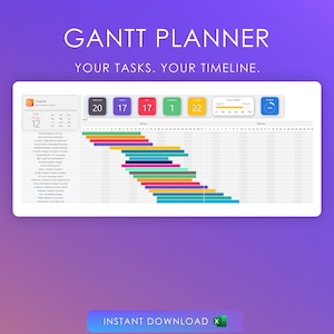 May include: A white computer screen displaying a Gantt chart planner with the text "GANTT PLANNER" and "YOUR TASKS. YOUR TIMELINE." The chart has a calendar, a list of tasks, and a timeline with colored bars representing different tasks.