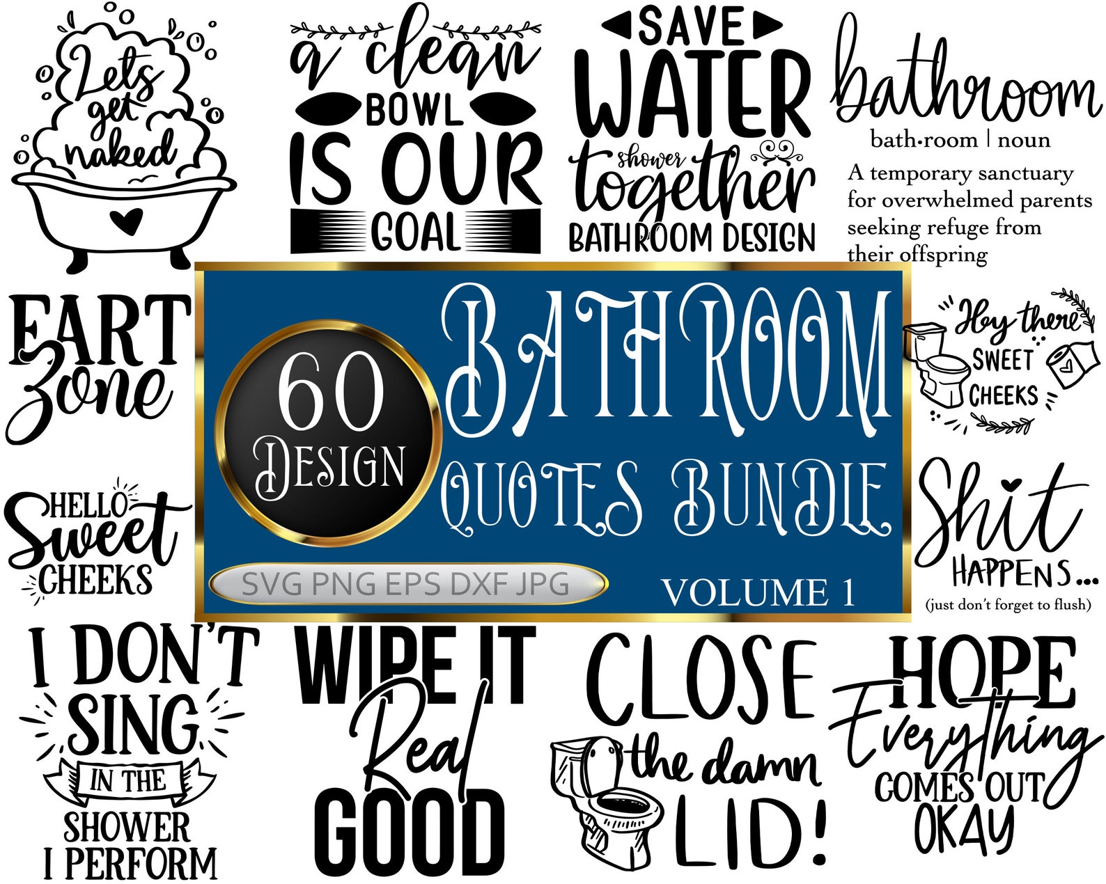 60 Design Bathroom Quotes SVG Bundle, Bathroom SVG File, Funny Bathroom