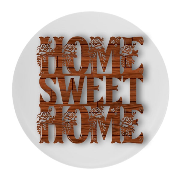 Home sweet home laser cut file. Wall decor.Farmhouse Sign,Home Sweet Home SVG