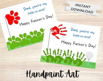 Father's Day Handprint Art "You're my hole-in-one" | Printable Toddler Craft | Preschool Father's Day Gift | Dog Pawprint Art | Golf Craft
