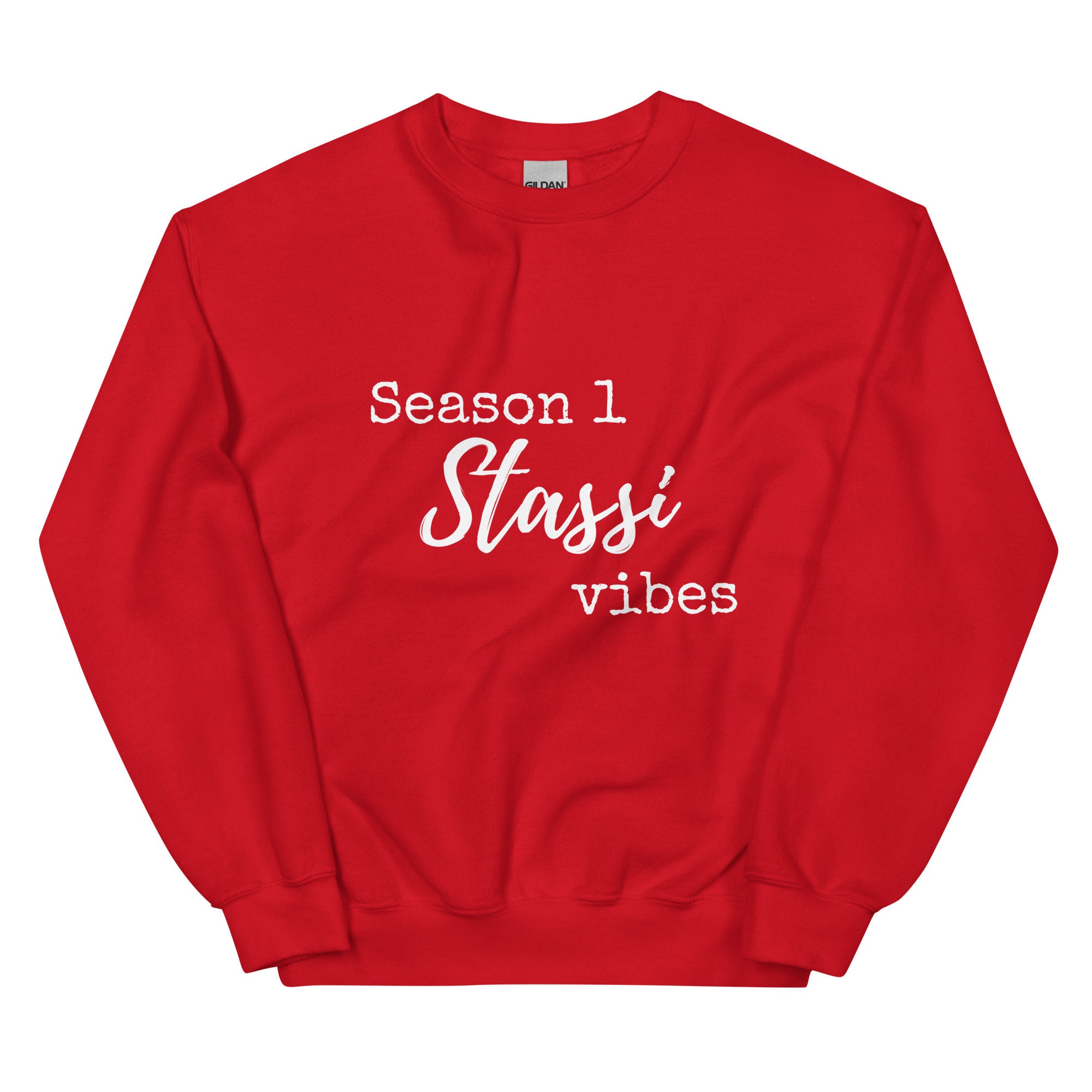 Stassi Schroeder Season 1 Stassi Vibes Vanderpump Rules Unisex Sweatshirt Etsy UK
