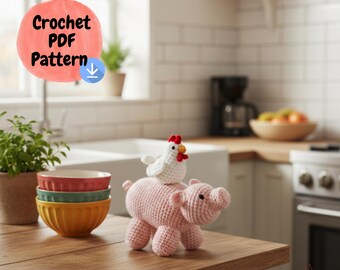 Amigurumi Pig and Chicken Crochet Pattern, Farmhouse Kitchen Decor (PDF Download)