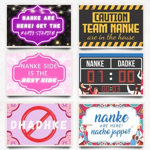May include: A collection of six party signs with various text and designs. The signs feature phrases like "NANKE ARE HERE! GET THE PARTY STARTED" and "CAUTION TEAM NANKE are in the house". The signs are in various colors, including purple, pink, and black.