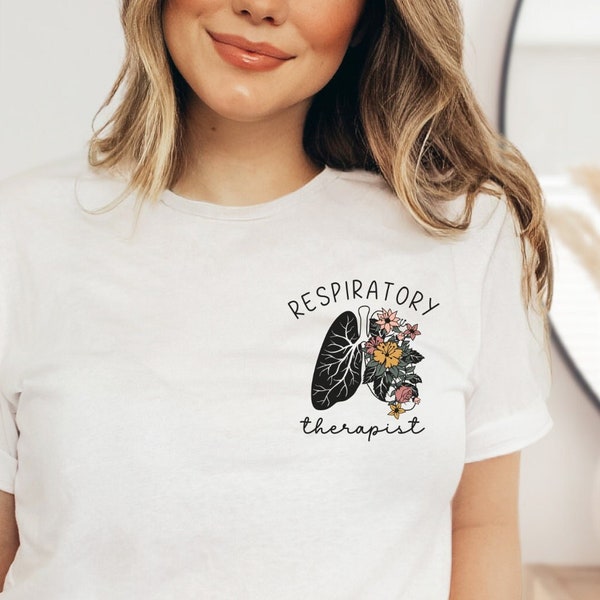 Respiratory Therapist Shirt, Floral Lungs RT Shirt, Respiratory Therapist Gifts, NICU Nurse T-shirt, RT Gifts, Therapy Rrt Pulmonology Shirt