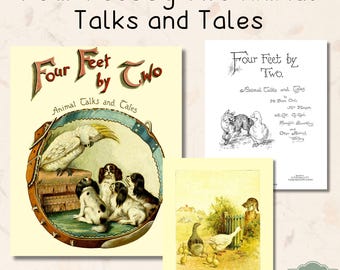 Vintage &#39;Four Feet by Two Animal Talks and Tales&#39; Children&#39;s Book, Printable Digital Animal Illustrations, Nursery Stories, Commercial Use