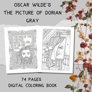Könnte beinhalten: Ein digitales Malbuch mit Illustrationen aus Oscar Wildes "Das Bildnis des Dorian Gray". Das Buch enthält 74 Seiten mit Strichzeichnungen, mit dem Text "Das Gesicht des Porträts würde ihm seine eigene Seele erzählen."