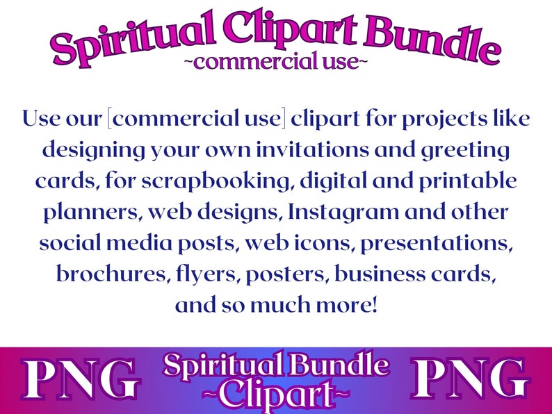 Pu&ograve; includere: Un download digitale di clipart spirituale in formato PNG. Il testo sull'immagine recita "Spiritual Clipart Bundle -commercial use- Use our [commercial use] clipart for projects like designing your own invitations and greeting cards, for scrapbooking, digital and printable planners, web designs, Instagram and other social media posts, web icons, presentations, brochures, flyers, posters, business cards, and so much more! PNG Spiritual Bundle PNG -Clipart-"