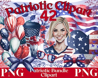 4th of July clipart, Independence Day Png, 4th of July patriotic clipart bundle, Fourth of July Png sublimation, American flag Clipart png