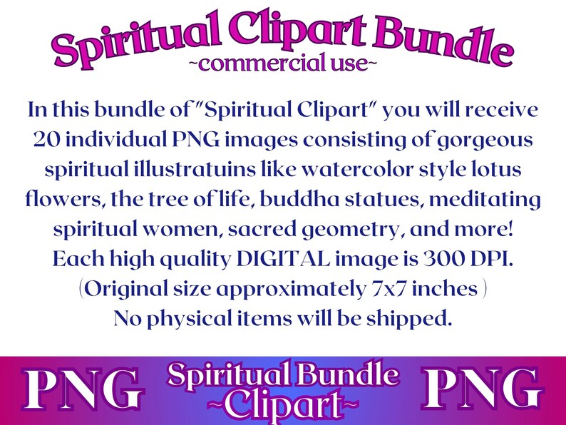Pu&ograve; includere: Un pacchetto digitale di clipart con 20 immagini PNG che presentano illustrazioni spirituali. Le immagini includono fiori di loto in stile acquerello, l'albero della vita, statue di Buddha, donne in meditazione, geometria sacra e altro ancora. Ogni immagine &egrave; a 300 DPI e misura circa 18x18 cm.
