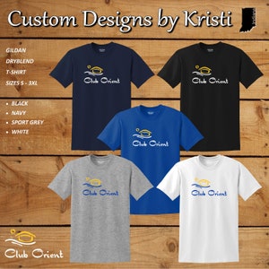 Club Orient T-shirt - Adult S-3X - Choose from 5 Shirt Color Options NEW!