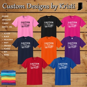 CAUTION I Have No Filter - Fun T-shirt - Gildan - NEW - Sizes S-3X*