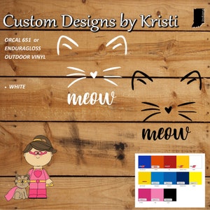 Cat Meow - Outdoor Vinyl Decal / Sticker - 2 Sizes (3" or 4") - Cat Lover or Catty Person