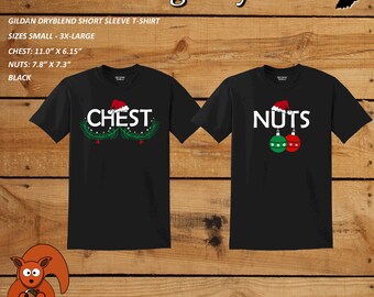 Chest Nuts Funny Couple Holiday Unisex T-Shirts - NEW - Black - Sizes S-3X