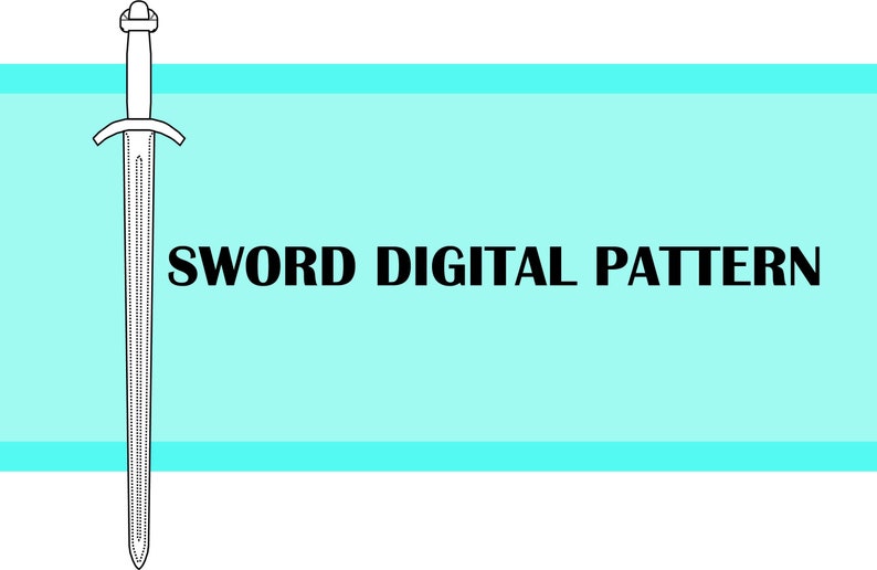 EVA Foam Sword Digital Pattern Etsy