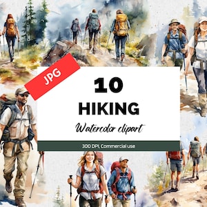May include: A watercolor clipart set of 10 hikers with backpacks and walking sticks. The hikers are in various poses and are set against a backdrop of mountains and trees. The text "10 Hiking Watercolor clipart" and "300 DPI, Commercial use" is included in the image.