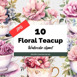 Watercolor floral teacup clipart, 10 High quality JPG, Commercial use, Picnic clip art, Instant download, Card making, Teacups, Scrapbooking