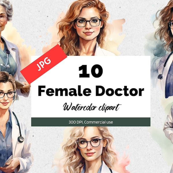 Watercolor female doctor clipart, 10 High quality JPGs, Commercial use, Instant download, Physicians, Doctors, Family doctor, hospital, ER