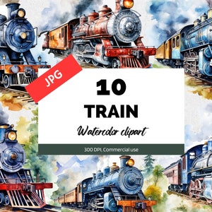 Imágenes prediseñadas de tren de acuarela, 10 JPG de alta calidad, Uso comercial, Descarga instantánea, Locomotora vintage, Sublimación, Fabricación de tarjetas, Máquina de vapor