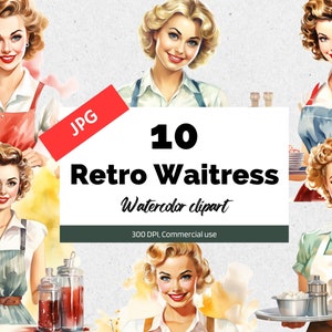 May include: A set of 10 watercolor illustrations of retro waitresses in various poses. The illustrations are in a vintage style and feature women with red, blue, and green aprons. The text "10 Retro Waitress Watercolor clipart" is displayed in the center of the image.