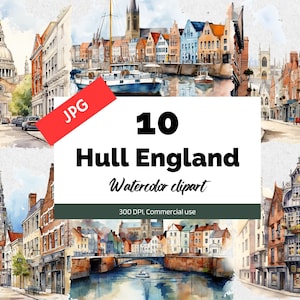 Aquarell Hull England Clipart, 10 hochwertige JPGs, kommerzielle Nutzung, Sofort download, Kartenherstellung, Grußkarte, Postkarte, Städte