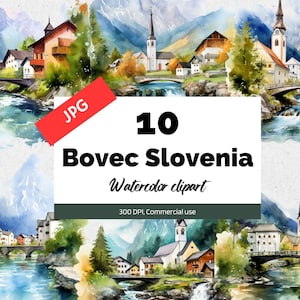 Bovec Slowenien Clipart, 10 hochwertige JPG, kommerzielle Nutzung, Sofort-Download, Slowenisch, Städte, Europa, Reise, Urlaub, Ausflug, Stadt, Kunst