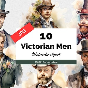 Watercolor Victorian men clipart, 10 High quality JPGs, Commercial use, Instant download, Victorian era, Vintage men fashion, Fantasy arts