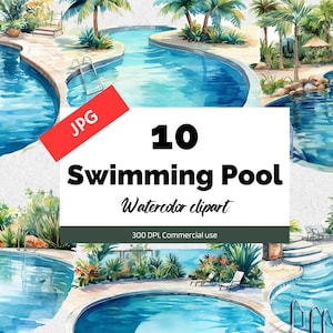 Clipart de piscine aquarelle, 10 JPG de haute qualité, Utilisation commerciale, Téléchargement instantané, Fabrication de cartes, Carte de vœux, Cartes postales, été
