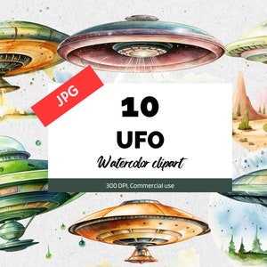 Watercolor UFO clipart, 10 High quality JPGs, Aliens clip art, Paranormal cliparts, Fantasy clip arts, Roswell, Area 51, Greeting card
